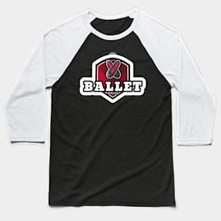 BALLET SQUAD Shoes Baseball T-Shirt